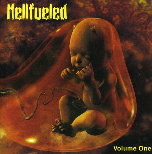 Hellfueled - Volume One