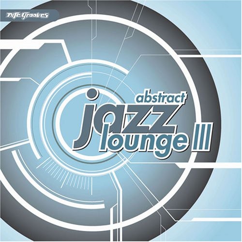 Abstract Jazz Lounge 3 /  Various