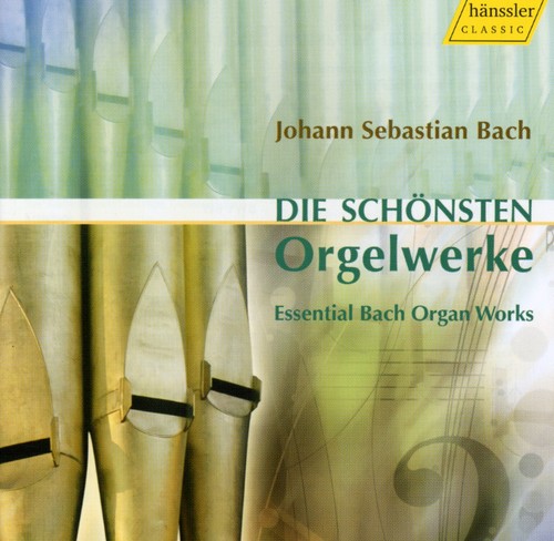 Essential Bach Organ Works