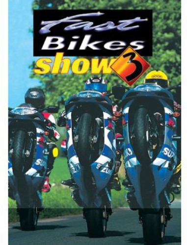 Fast Bikes Show 3