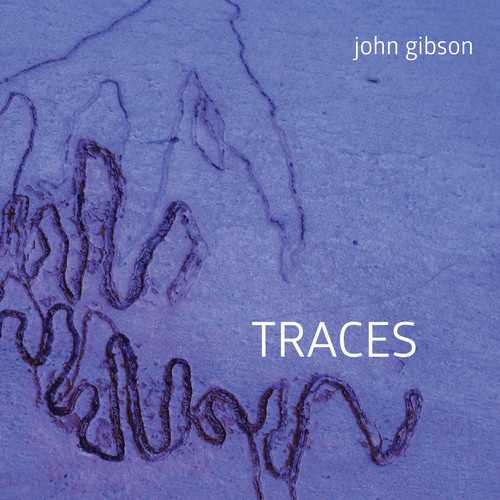John Gibson: Traces