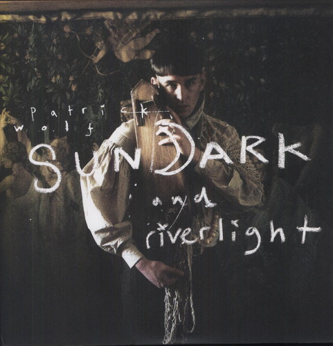 Patrick Wolf - Sundark & Riverlight [Import]