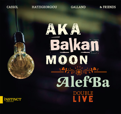 Aka Balkan Moon & Alefba - Double Live