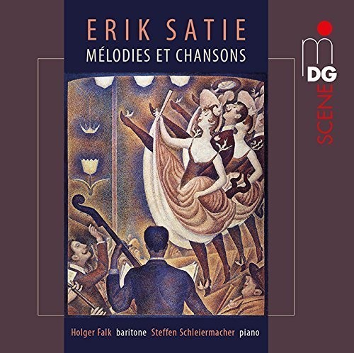 SATIE: Melodies et Chansons