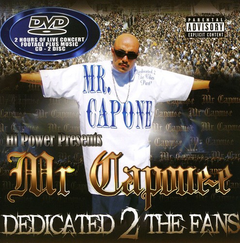Mr Capone-E - Dedicated 2 the Fans