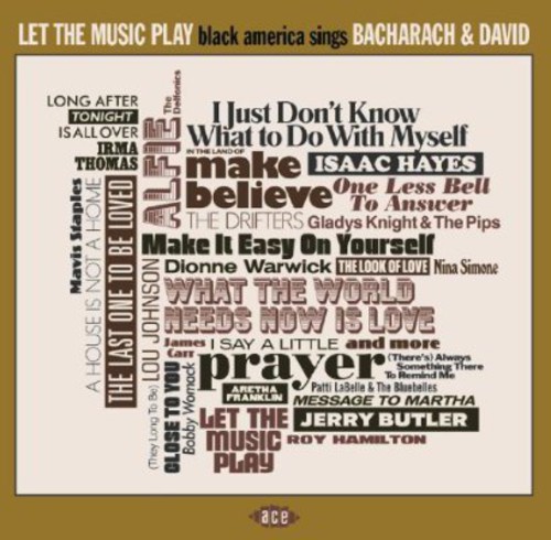 Let The Music Play Black America Sings Bacharach - Let the Music Play: Black America Sings Bacharach