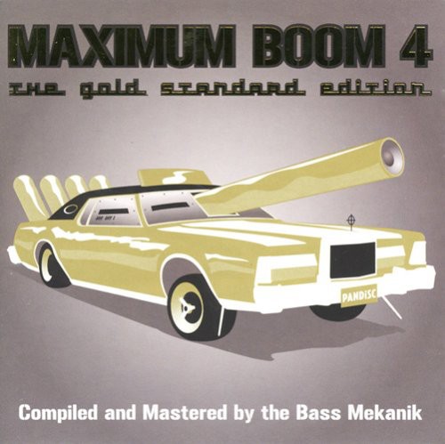 Maximum Boom For Your System Vol.4