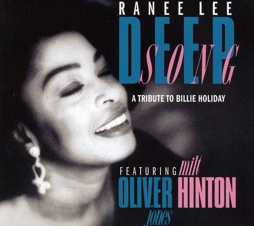 Deep Song: A Tribute to Billie Holiday