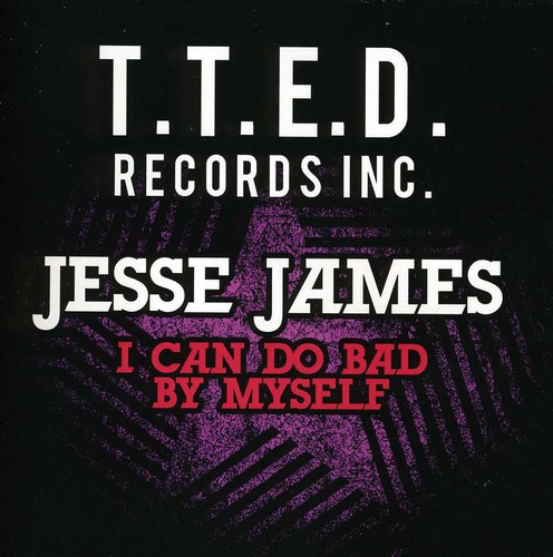 I Can Do Bad By Myself