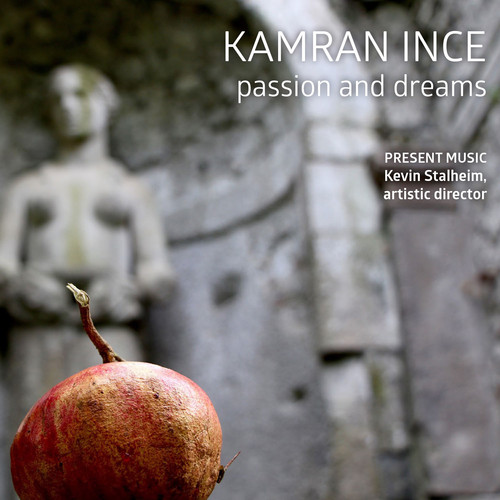KAMRAN INCE: PASSION & DREAMS