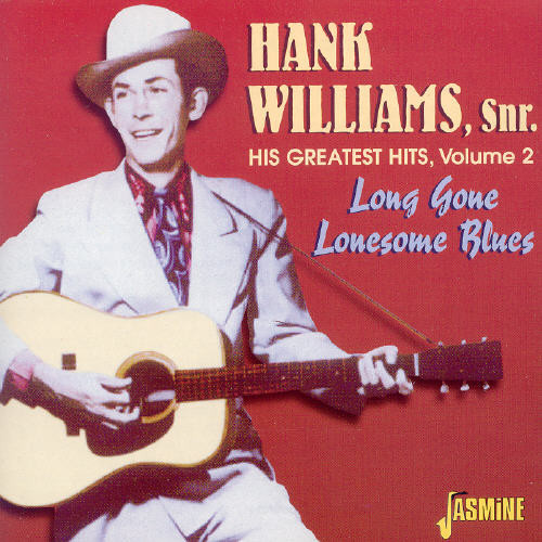 His Greatest Hits Vol.2: Long Gone Lonesome Blues [Import]