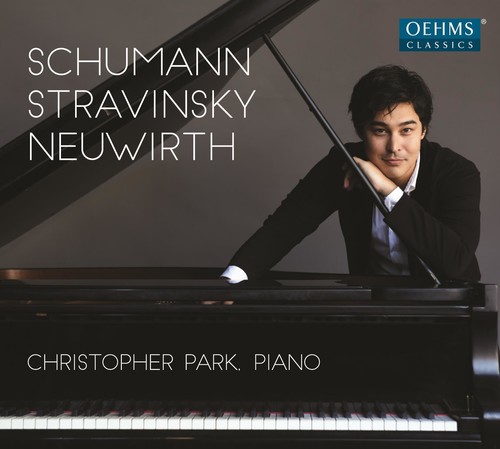 Schumann, Stravinsky & Neuwirth: Piano Music