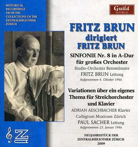 Fritz Brun Conducts Fritz Brun