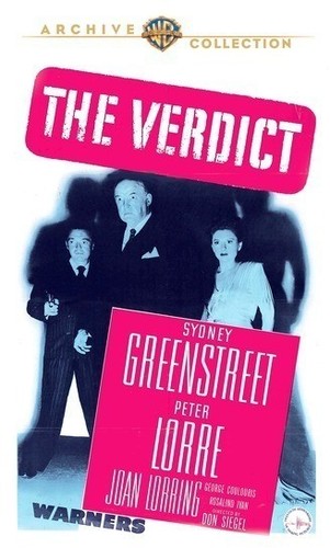 Lorre/Greenstreet/Coulouris - The Verdict
