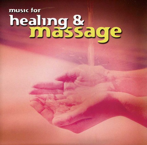 Music for Healing & Massage /  Various