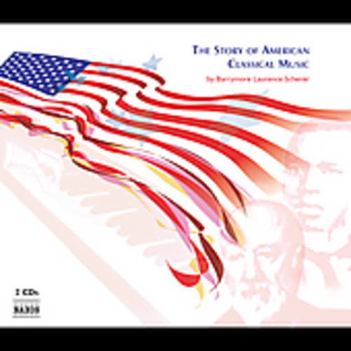 Story of American Classical Music