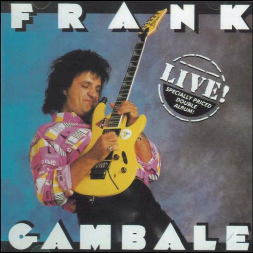 Frank Gambale - Frank Gambale Live