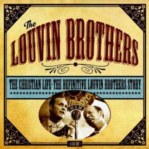 Christian Life: Definitive Louvin Brothers Story [Import]