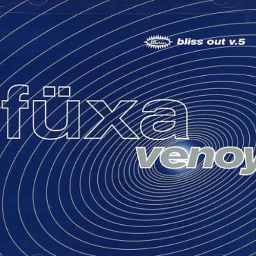 Venoy-Bliss Out EP V. 5