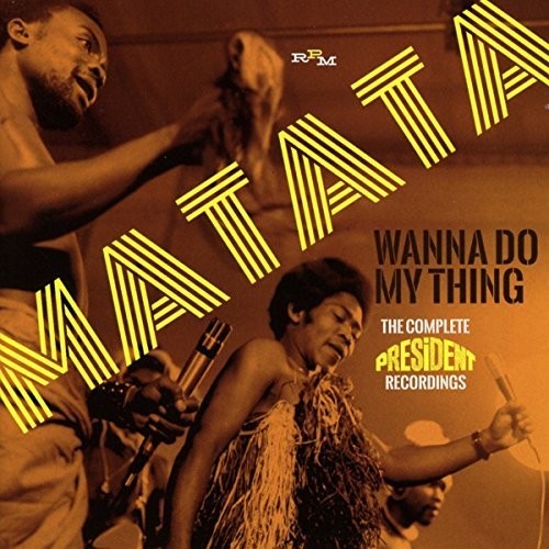 Wanna Do My Thing: Complete President Recordings [Import]