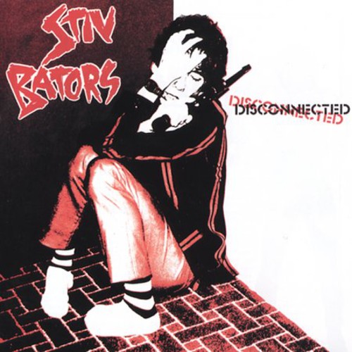 Bators, Stiv : Disconnected