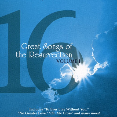 16 Great Resurrection Songs 1 /  Various