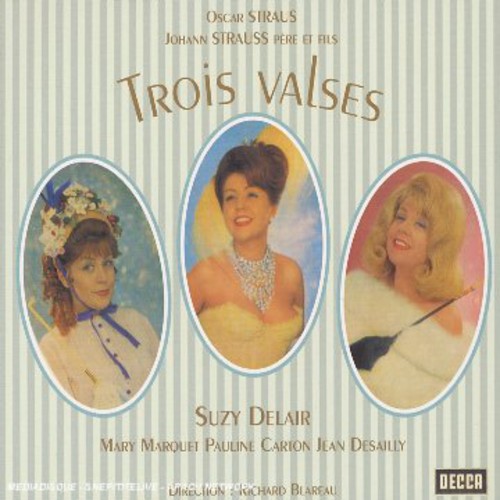 Strauss O: 3 Valses