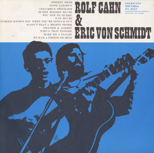 Rolf Cahn and Eric Von Schmidt