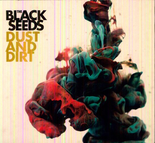 Black Seeds - Dust & Dirt vinyl record cover