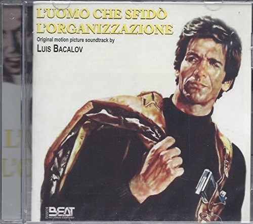 L'uomo Che Sfido L'organizz (Original Soundtrack)