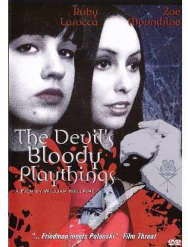 The Devil's Bloody Playthings
