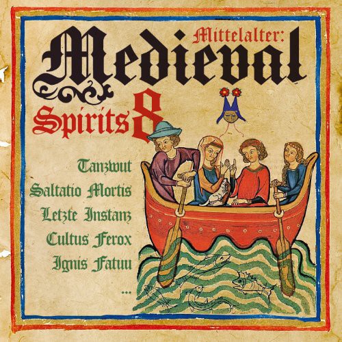 Mittelalter: Medieval Spirits 8 / Various