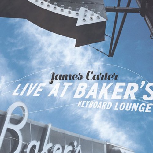 Live at Baker's Keyboard Lounge