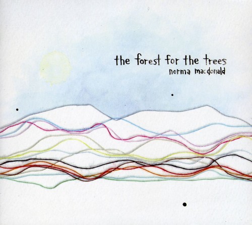 Norma Macdonald - Forest for the Trees