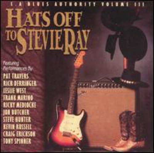 Hats Off to Stevie Ray: Vaughan Tribute 3 /  Various