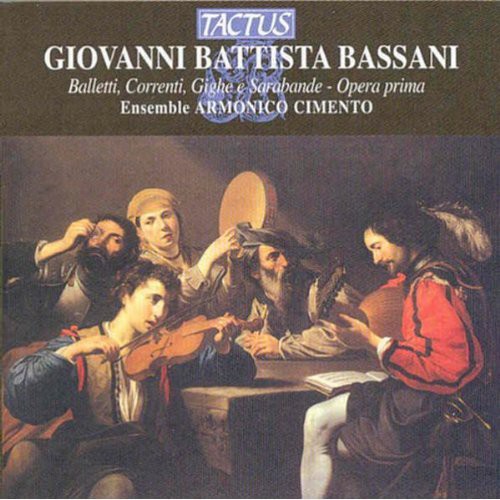 G.B. Bassani - Balletti Correnti Gighe E Sarabande Op 1