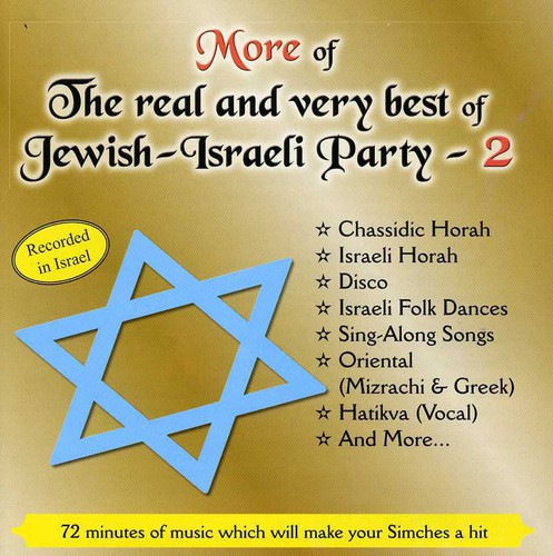 Hataklit Music: More Of The Real and Very Best Of Jewish-Israeli Part y, Vol. 2
