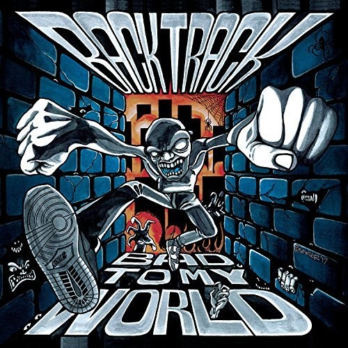 Bad To My Wold