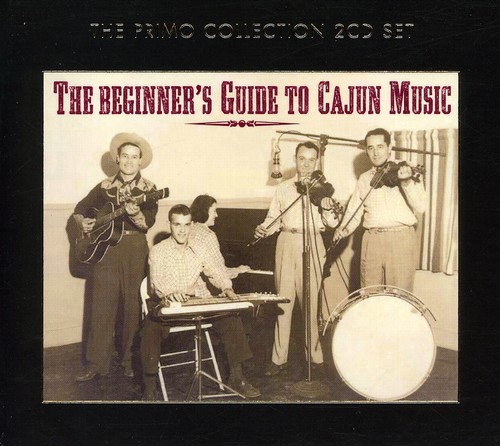 Beginners Guide To Cajun Music - Beginner's Guide To Cajun Music [Import]