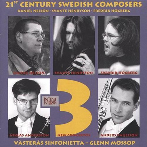 Nelson/Hogberg - 21st Century Swedish Composers