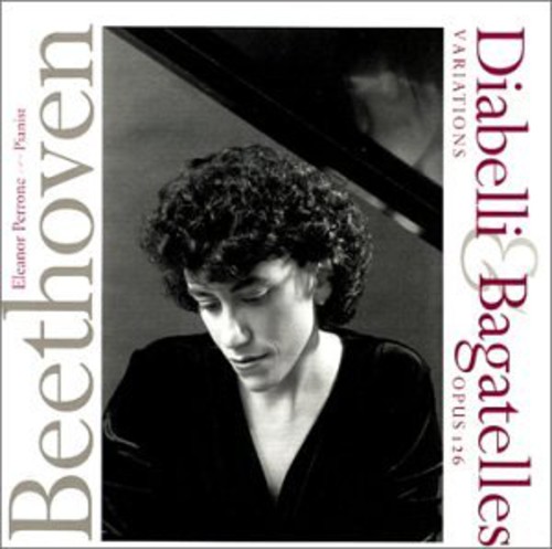 Beethoven: Diabelli Variations & Bagatelles Op. 12