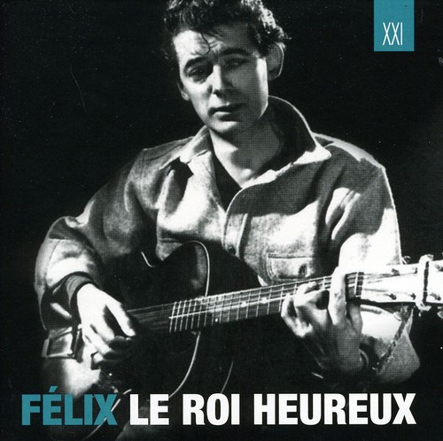 Felix Le Roi Heureux