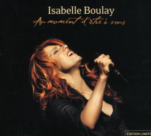 Au Moment D'etre a Vous [Import]
