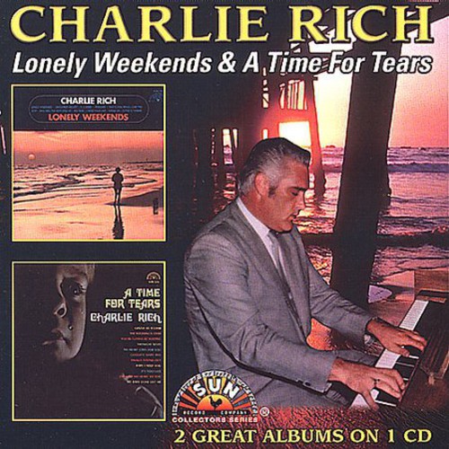 Lonely Weekends /  A Time For Tears
