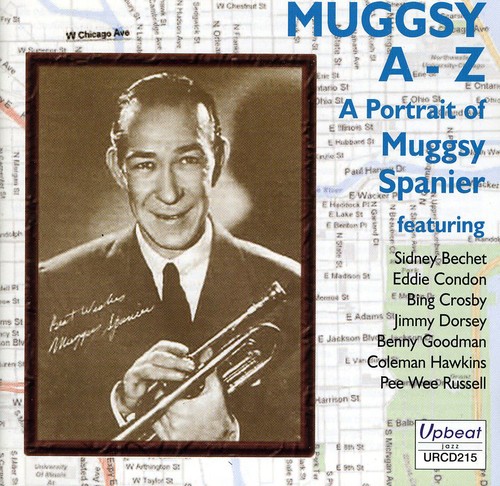 Muggsy A-Z: Portrait of Muggsy Spanier [Import]