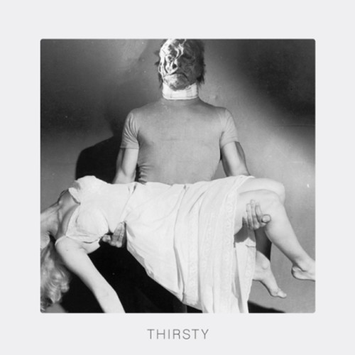 Vol 3 Part.2: Thirsty