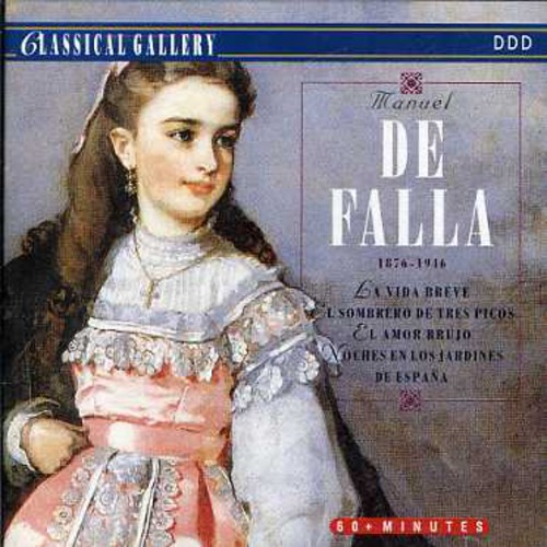 De Falla: La Vida Breve