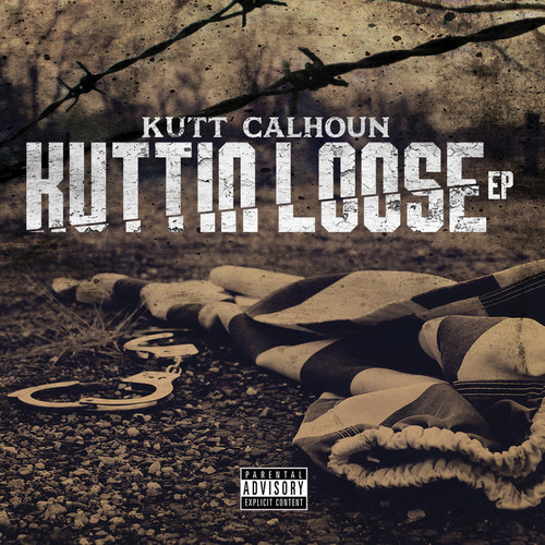Kuttin Loose [Explicit Content]