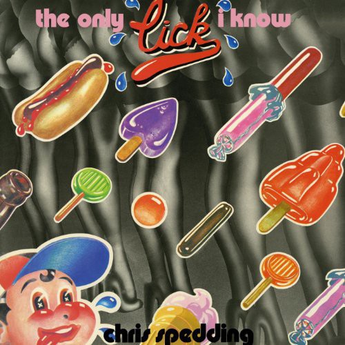 Only Lick I Know [Import]