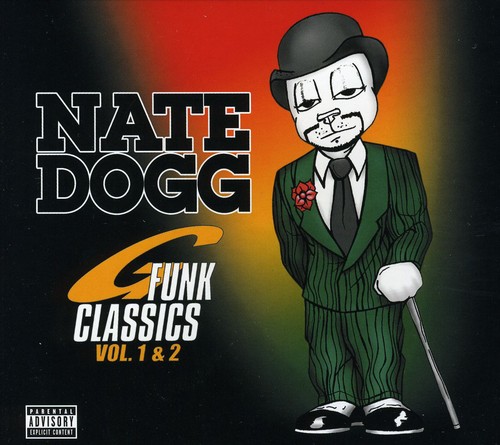 G-Funk Classics, Vol. 1 and 2 [Explicit Content]